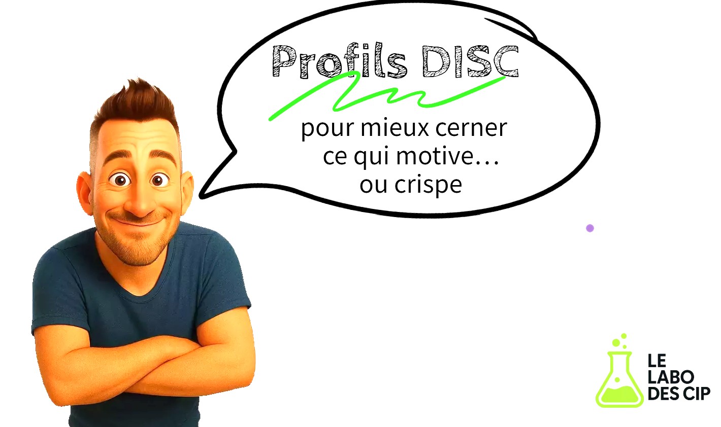 🎬LaboVidéo : Comprendre la méthode DISC pour mieux écouter