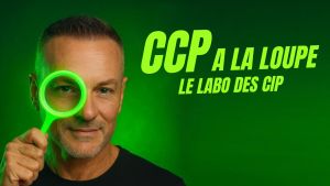 ccp à la loupe le labo des CIP
